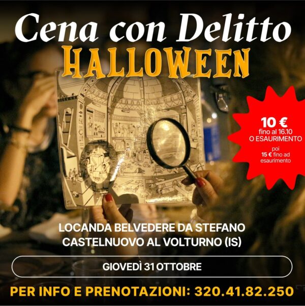 CENA CON DELITTO – LOCANDA BELVEDERE DA STEFANO - CASTELNUOVO AL VOLTURNO