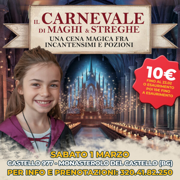 IL CARNEVALE DI MAGHI E STREGHE – CASTELLO 977 – MONASTEROLO DEL CASTELLO